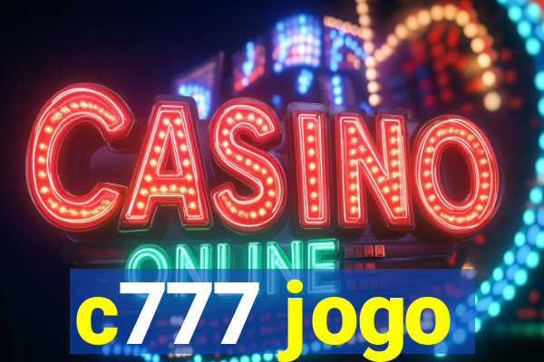 c777 jogo